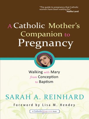 cover image of A Catholic Mother's Companion to Pregnancy